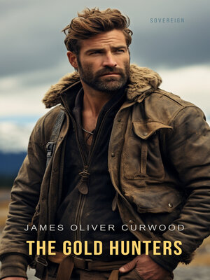 cover image of The Gold Hunters